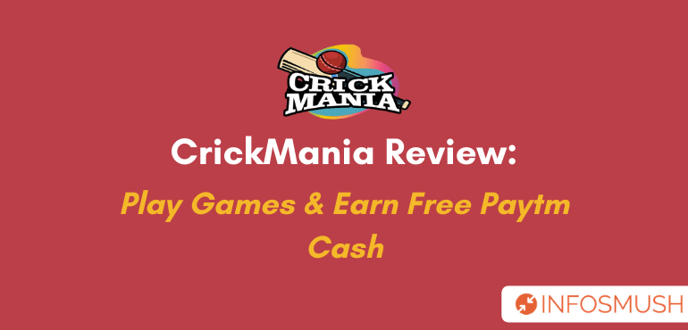 Read more about the article Crickmania Review: Get ₹20 Paytm Cash + ₹4 Per Referral