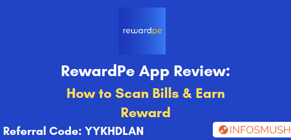 Read more about the article Reward Pe Referral Code | Review: Scan Bills & Earn Rewards