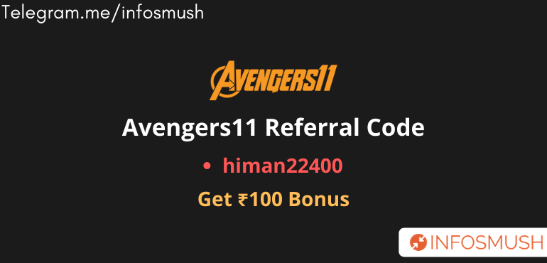 Read more about the article Avengers 11 Referral Code | Apk Download | ₹100 Bonus
