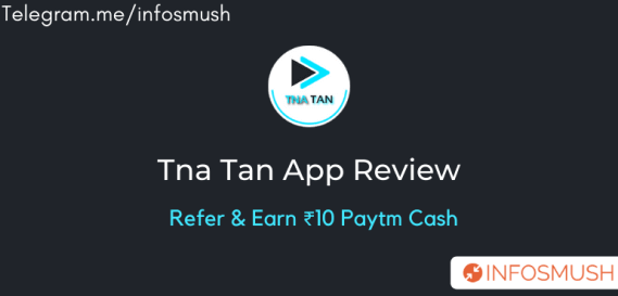 Read more about the article Tna Tan Referral Code | Apk Download | ₹10 Bonus