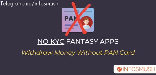 [No KYC] Fantasy Apps without PAN Card