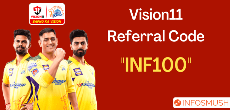 Vision11 Referral Code[INF100]: ₹500 Bonus | Download APK