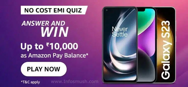 Read more about the article Amazon No Cost EMI Quiz Answers Today