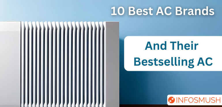 Read more about the article 10 Best AC Brands in India & Their Bestselling ACs